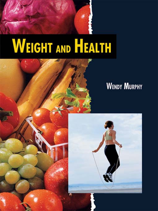 Title details for Weight and Health by Wendy Murphy - Wait list